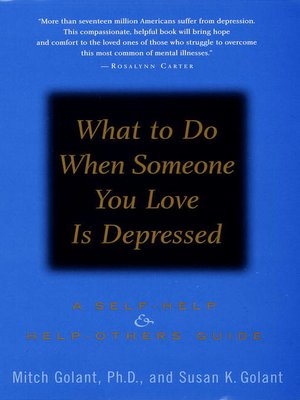 cover image of What to Do When Someone You Love Is Depressed
